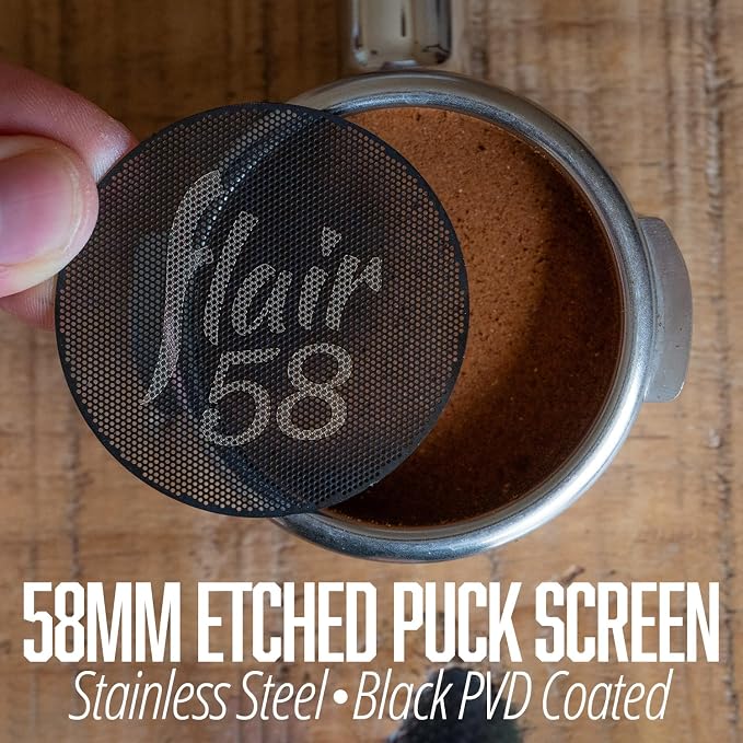 FLAIR - FLAIR  58 ETCHED PUCK SCREEN