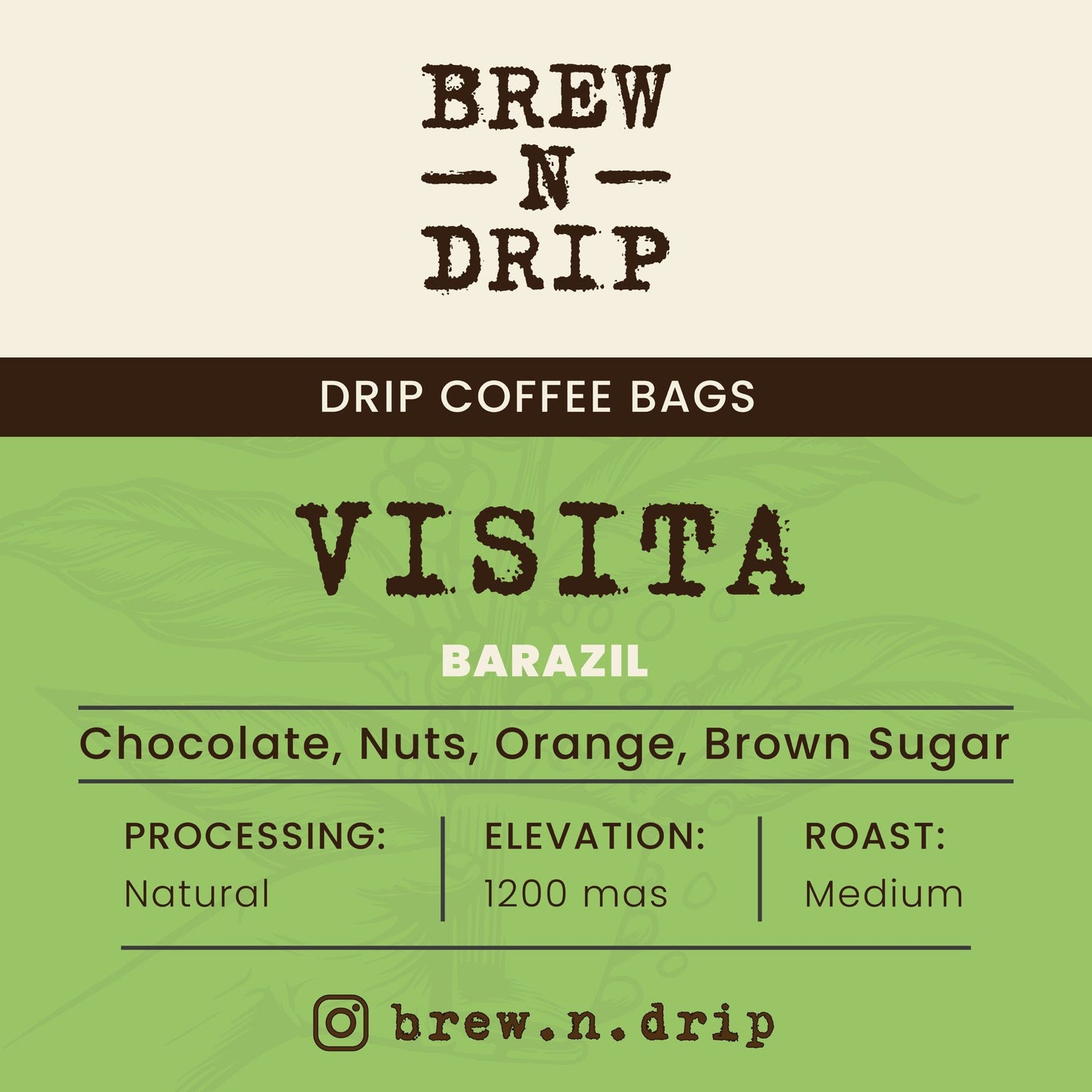 BREW N DRIP- BRAZIL VISITA