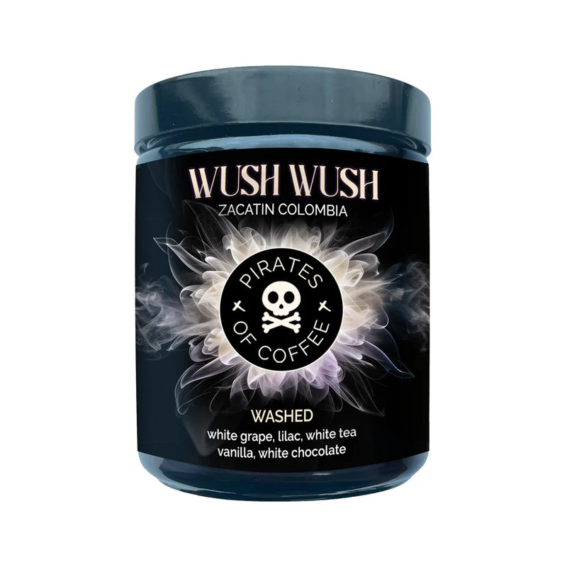 PIRATES OF COFFEE - COLOMBIA WUSH WUSH